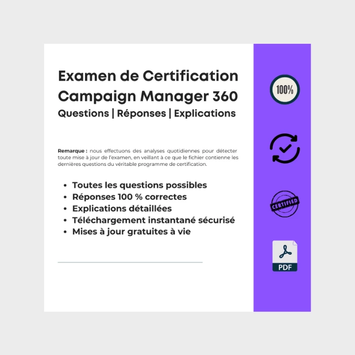 Examen de Certification Campaign Manager 360